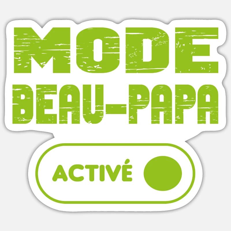 Mode beau-papa activé Sticker taille S (10 x 10 cm)