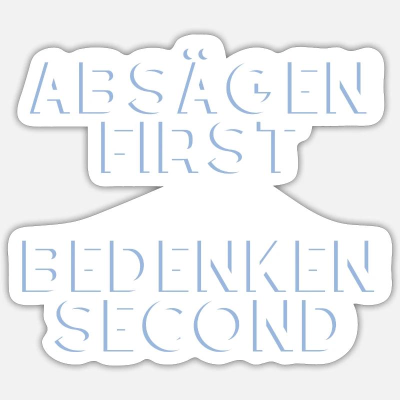 Absägen First, Bedenken Second Handwerker Spruch Sticker Größe S (10 x 10 cm)