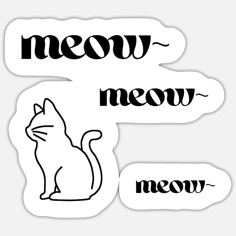 meow meow meow - Sticker size S (10 x 10 cm) - white matte