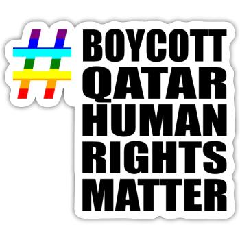 Boycott Qatar Qatar Human Rights Matter Verdict - Sticker size S (10 x 10 cm) - white matte - Front