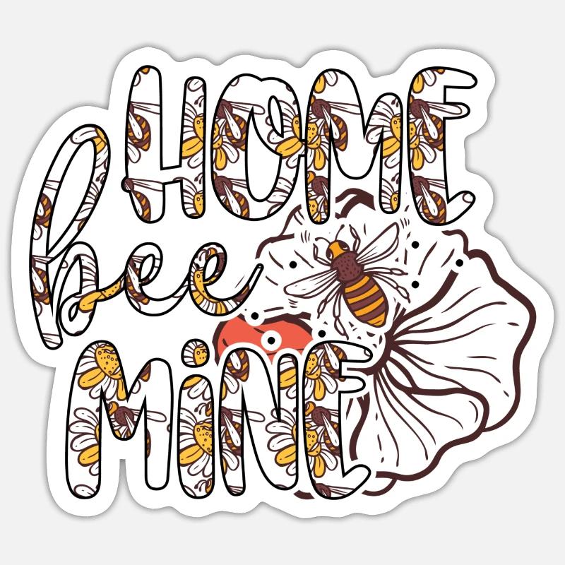 Home Bee Mine - Sticker Größe S (10 x 10 cm) - Mattweiß