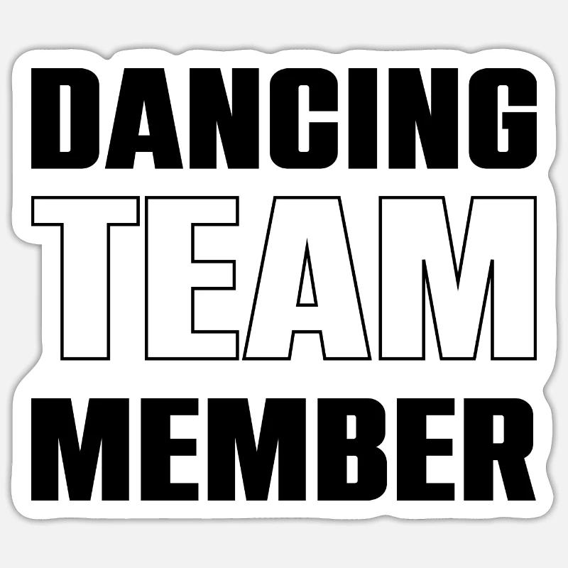 Dancing Team Sticker size S (10 x 10 cm)