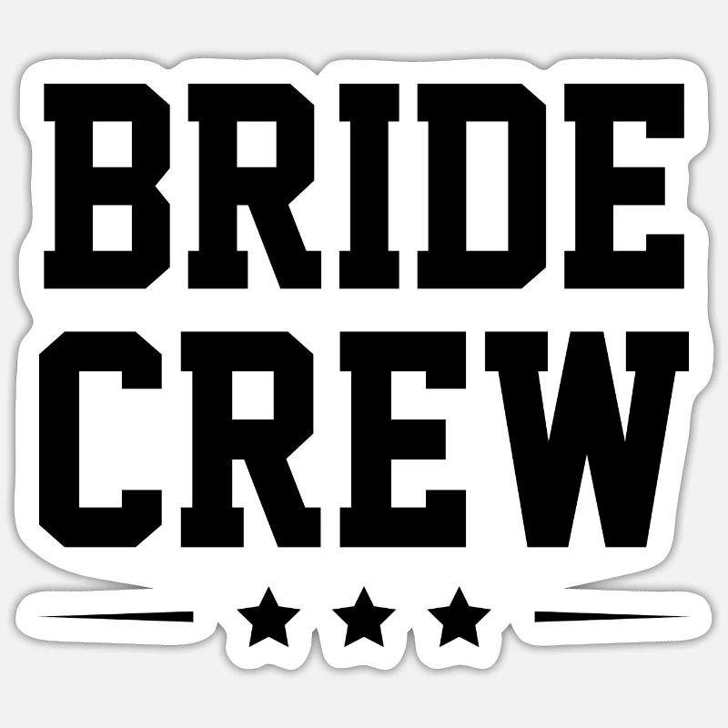 Bride Crew - Sticker size S (10 x 10 cm) - white matte