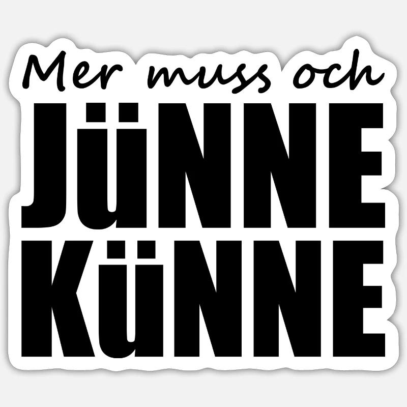 Kölsch - Dialekt - Spruch Sticker Größe S (10 x 10 cm)