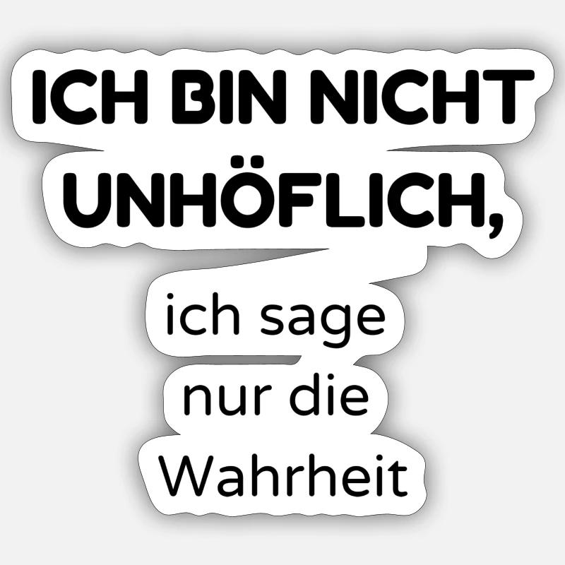 unhöflich Sticker Größe S (10 x 10 cm)