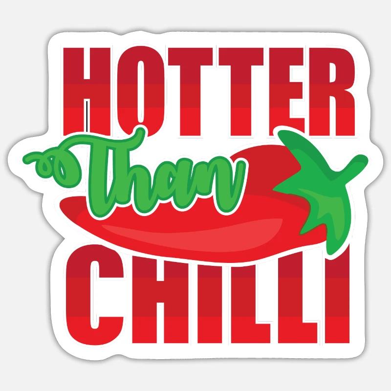 Hotter than Chilli - Sticker Größe S (10 x 10 cm) - Mattweiß