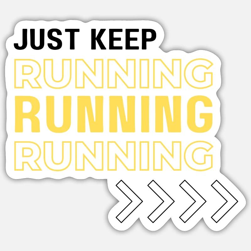 Just keep running - Sticker size S (10 x 10 cm) - white matte