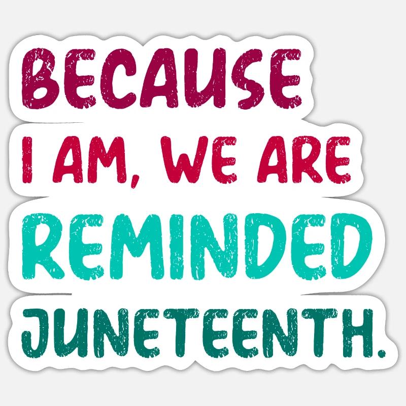 Drôle de design juneteenth vacances dictons cool Sticker taille S (10 x 10 cm)
