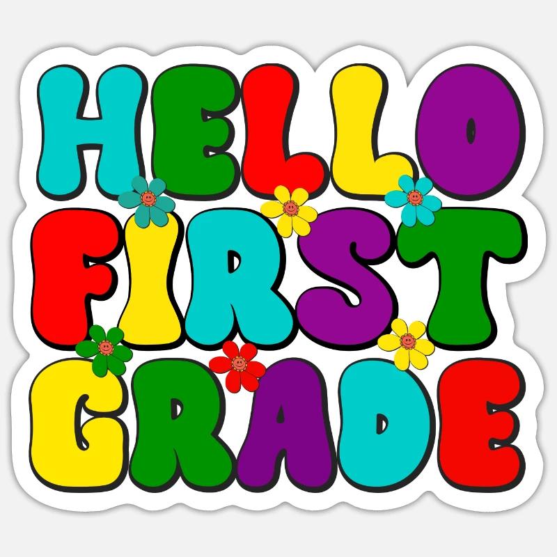 Hello first grade, Schule, Einschulung Schulstart Sticker Größe S (10 x 10 cm)