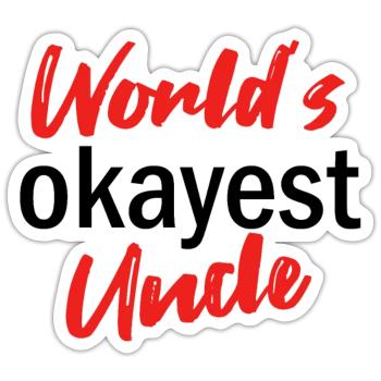 L’oncle le plus correct du monde - Sticker taille S (10 x 10 cm) - blanc mat - Devant