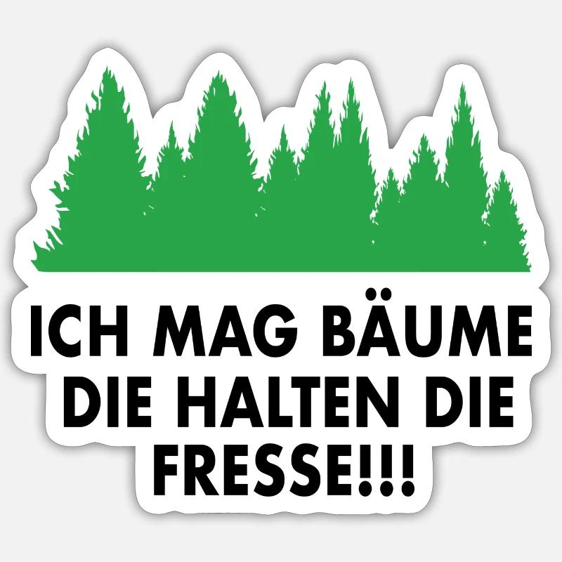 Wald Baum Spruch Förster - Sticker Größe S (10 x 10 cm) - Mattweiß
