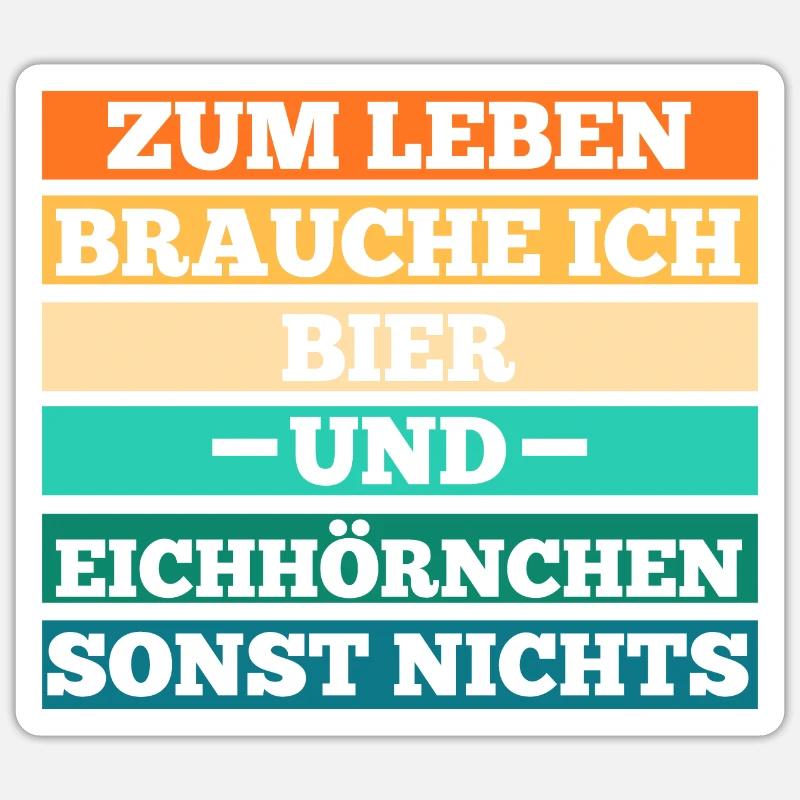Bier Eichhörnchen - Sticker Größe S (10 x 10 cm) - Mattweiß