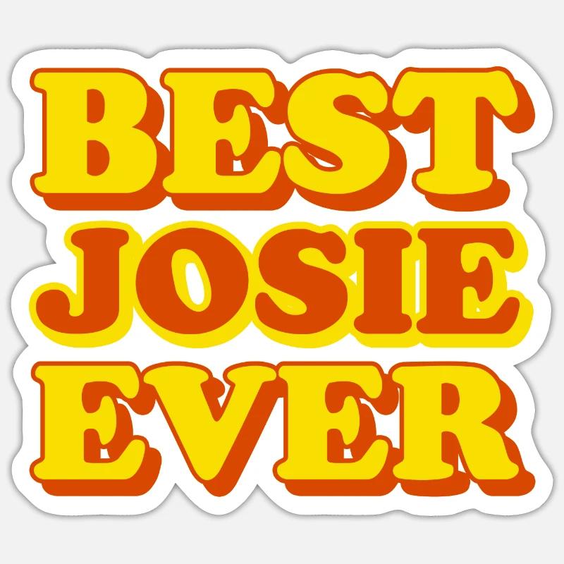 Josie First Name Funny Gift Sticker size S (10 x 10 cm)