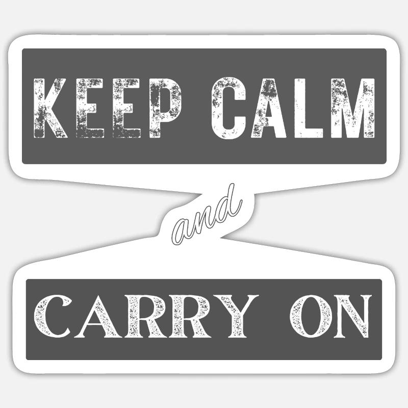Keep Calm and Carry On - Sticker Größe S (10 x 10 cm) - Mattweiß