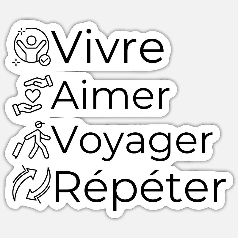 Vivre Aimer Voyager Répéter - Sticker taille S (10 x 10 cm) - blanc mat