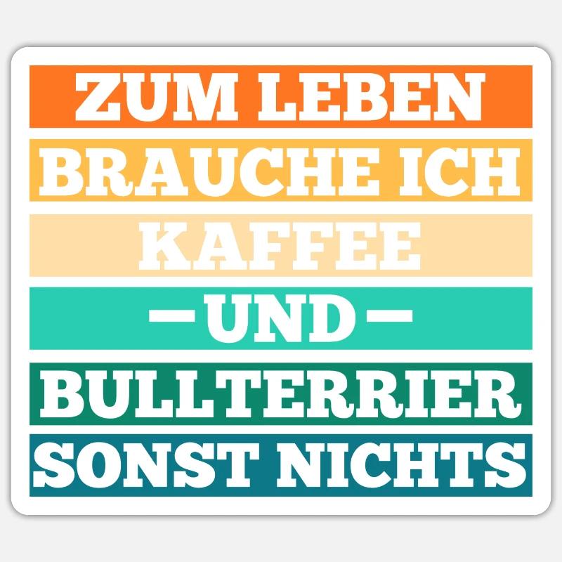 Chien Café Bull Terrier - Sticker taille S (10 x 10 cm) - blanc mat