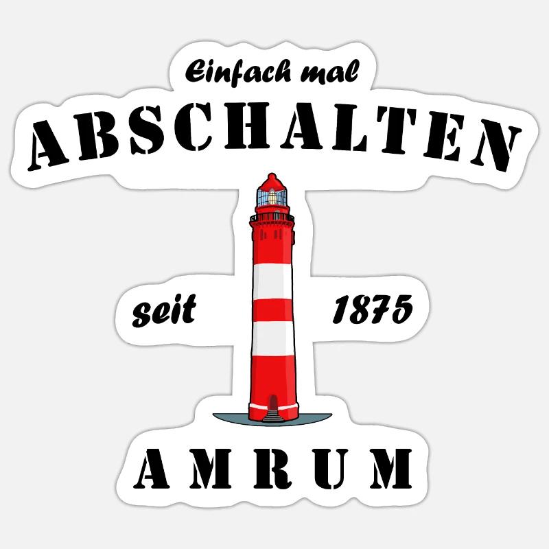 Leuchtturm auf Amrum, Einfach mal Abschalten - Sticker Größe S (10 x 10 cm) - Mattweiß
