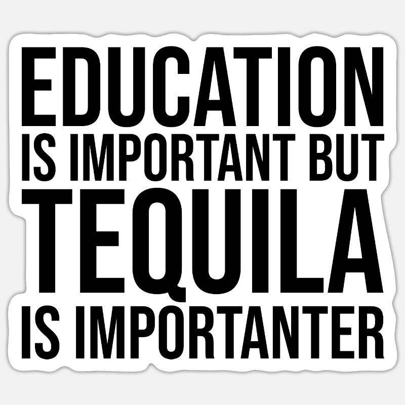 Tequila - Sticker Größe S (10 x 10 cm) - Mattweiß