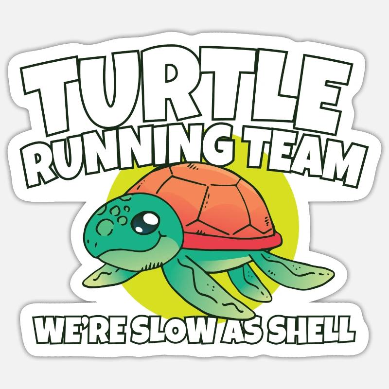 Funny Marathon Turtle Running Team We're Slow As Sticker Größe S (10 x 10 cm)