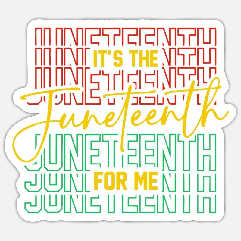 Juneteenth Pour Moi Libre Depuis 1865 Indépendance Sticker taille S (10 x 10 cm)