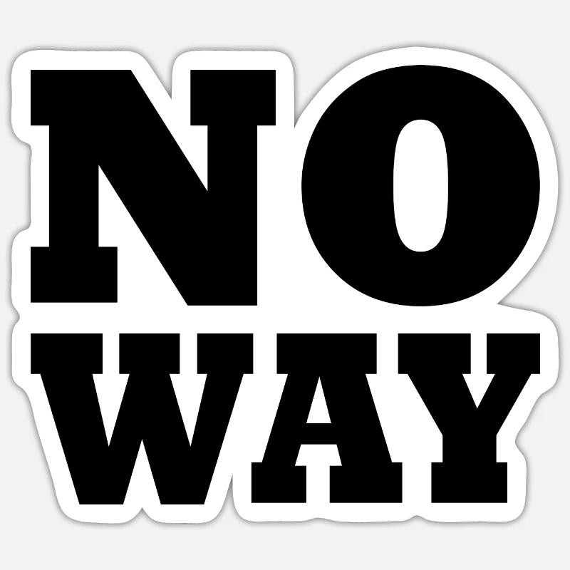 No way - Sticker taille S (10 x 10 cm) - blanc mat