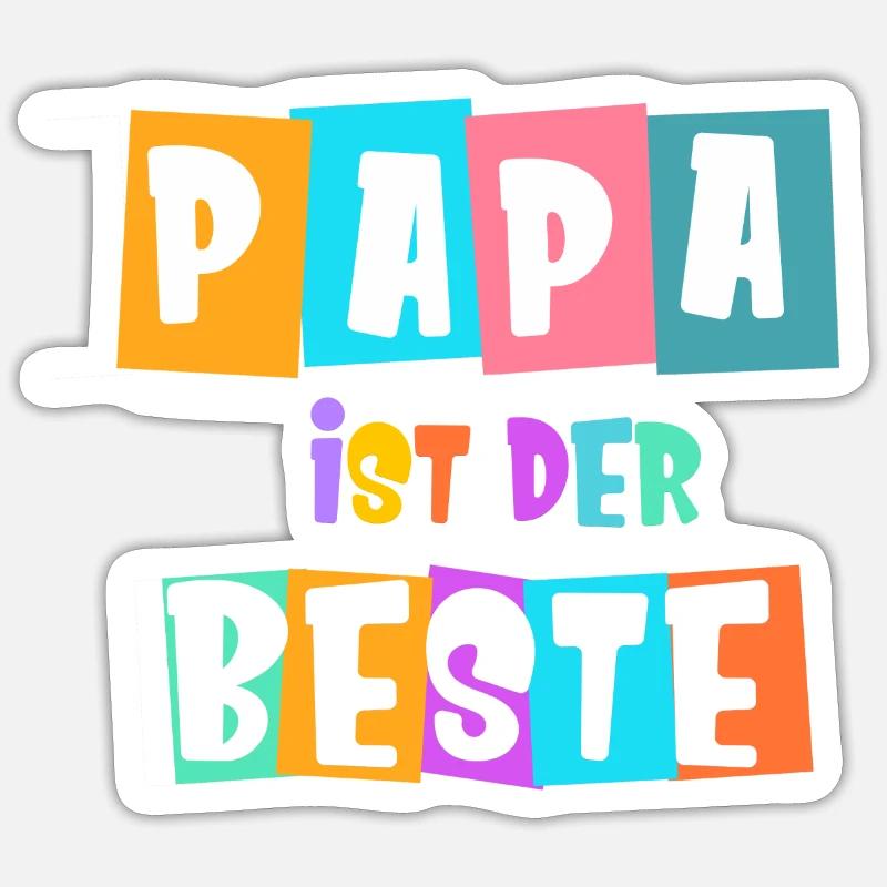 Papa ist der Beste! - Sticker Größe S (10 x 10 cm) - Mattweiß