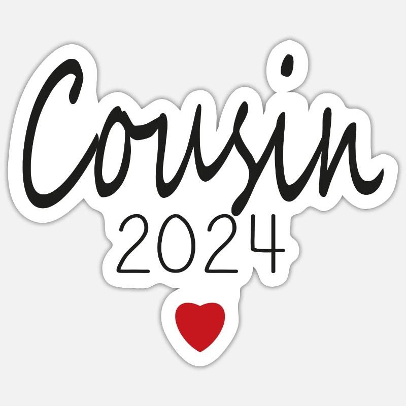 Cousin - Future Cousin 2024 - Sticker size S (10 x 10 cm) - white matte