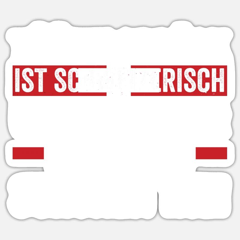 Schweizer Schweiz - Sticker Größe S (10 x 10 cm) - Mattweiß