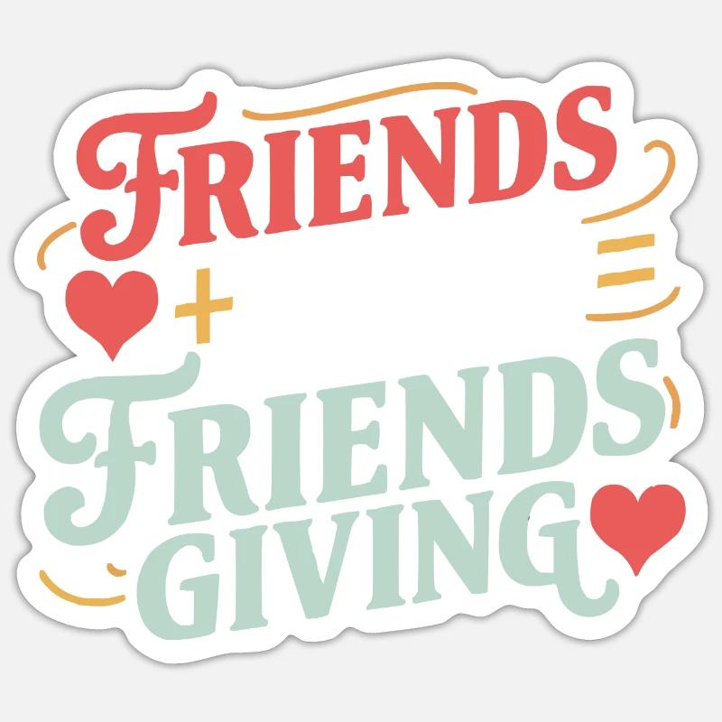 Freundschafts-erntedankfest, Dankbare Freunde - Sticker Größe S (10 x 10 cm) - Mattweiß