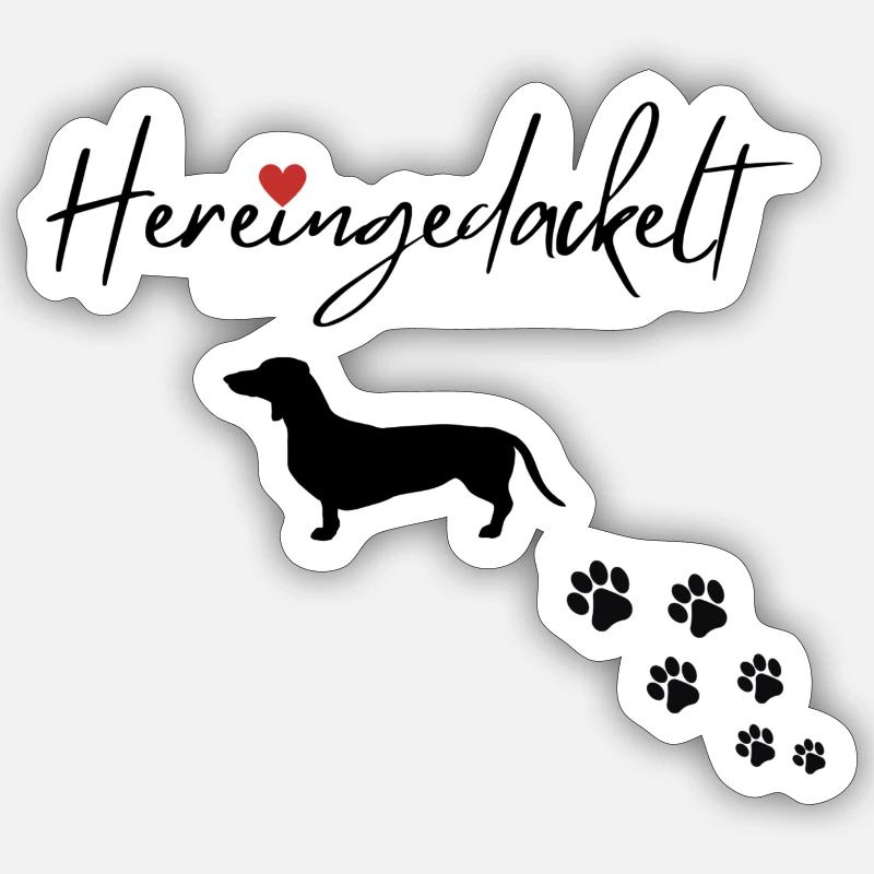 Hereingedackelt - Sticker Größe S (10 x 10 cm) - Mattweiß