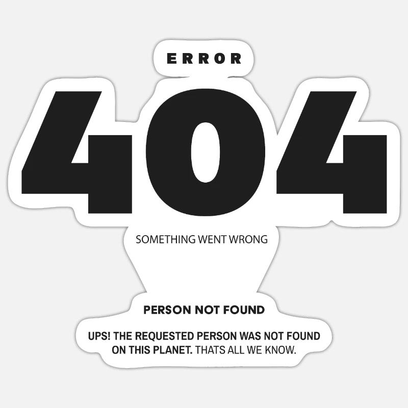 404 - Sticker Größe S (10 x 10 cm) - Mattweiß