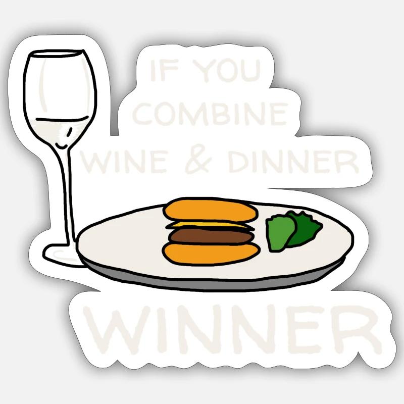 Wine + Dinner = Winner Sticker Größe S (10 x 10 cm)
