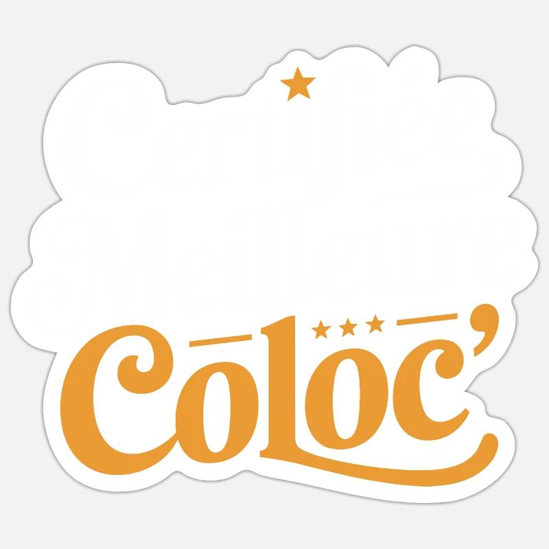 Certifiée meilleure coloc' - Sticker taille S (10 x 10 cm) - blanc mat