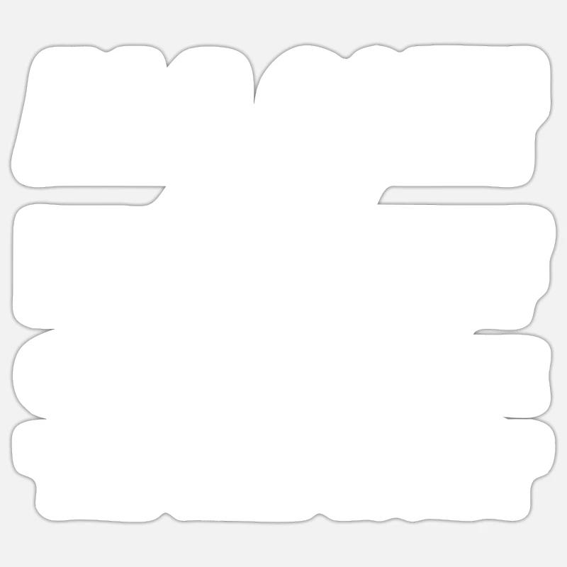 WHEN GOD CREATED ME, HE GRINNED AND THOUGHT Sticker size S (10 x 10 cm)