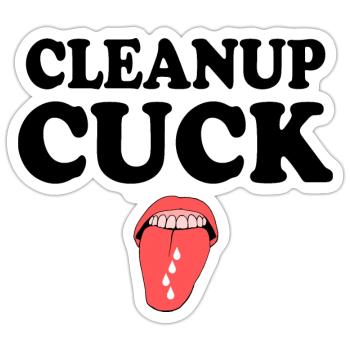 Cuckold clean up - Sticker Größe S (10 x 10 cm) - Mattweiß - Vorne