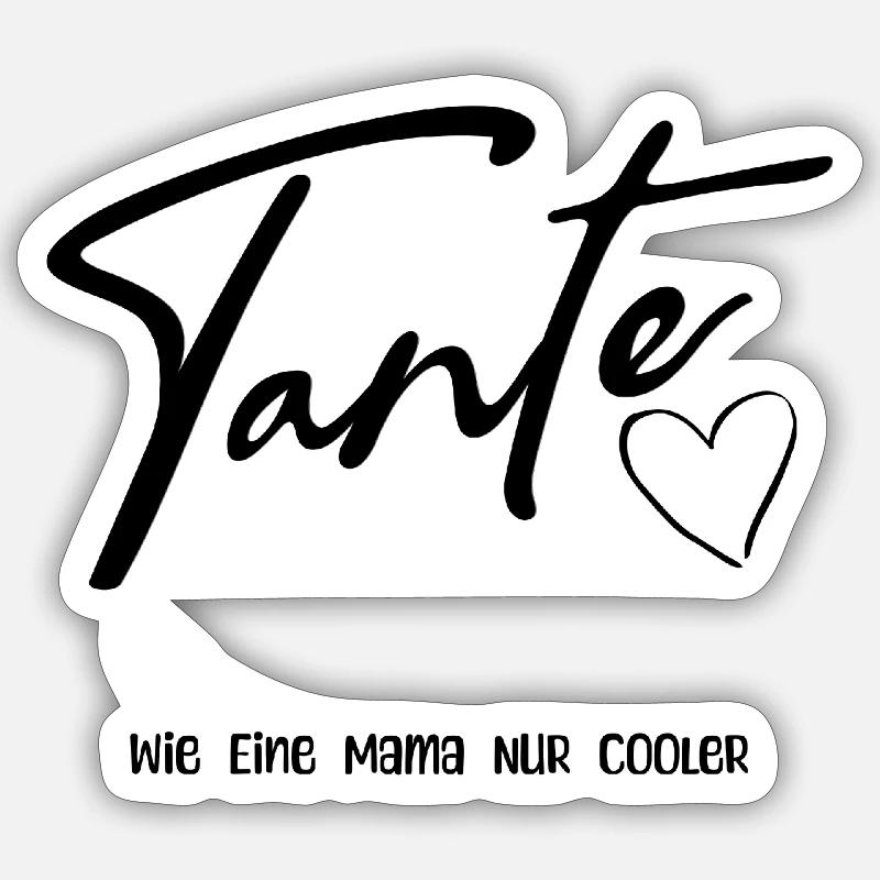 Tante Nur Cooler - Sticker Größe S (10 x 10 cm) - Mattweiß