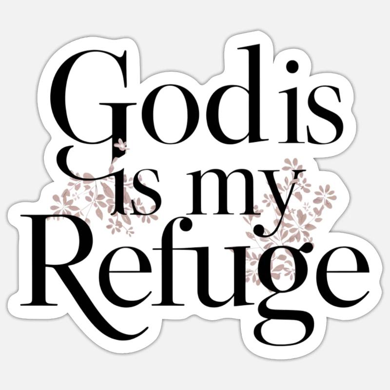Dieu est mon refuge - Sticker taille S (10 x 10 cm) - blanc mat