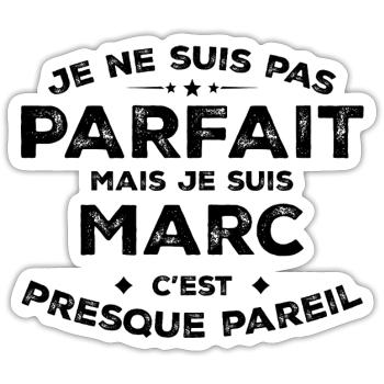 Marc Un Prénom, Une Attitude L’Humour Marc - Sticker taille S (10 x 10 cm) - blanc mat - Devant