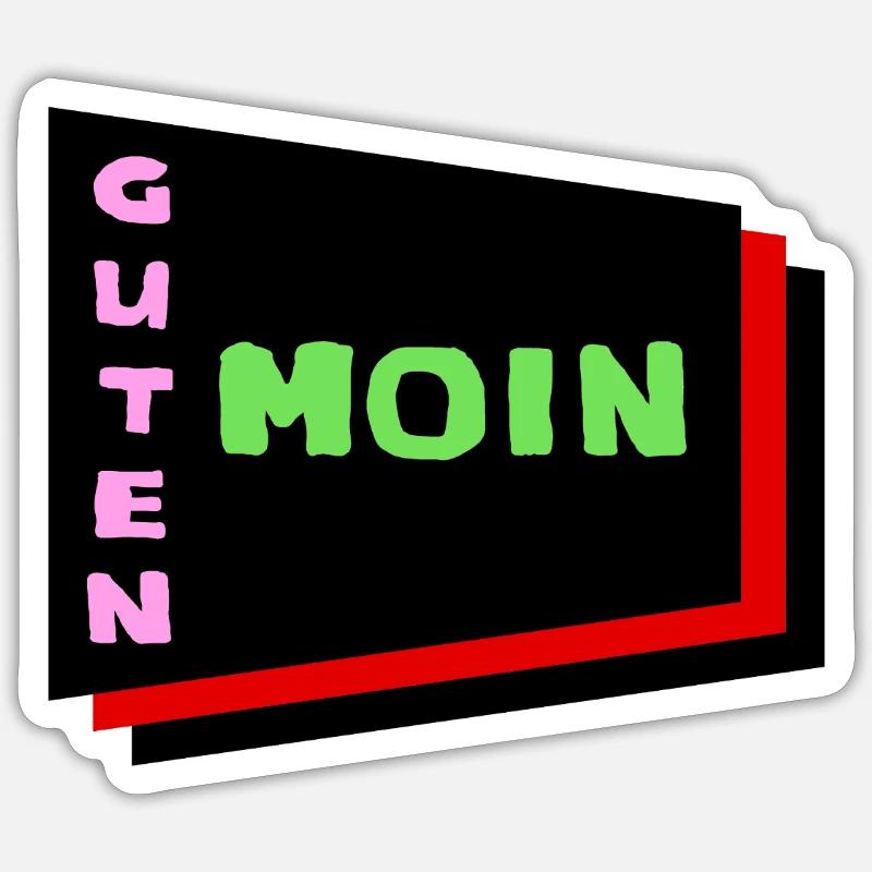 MOIN MOIN c’est juste une bonne nouvelle ! Sticker taille S (10 x 10 cm)
