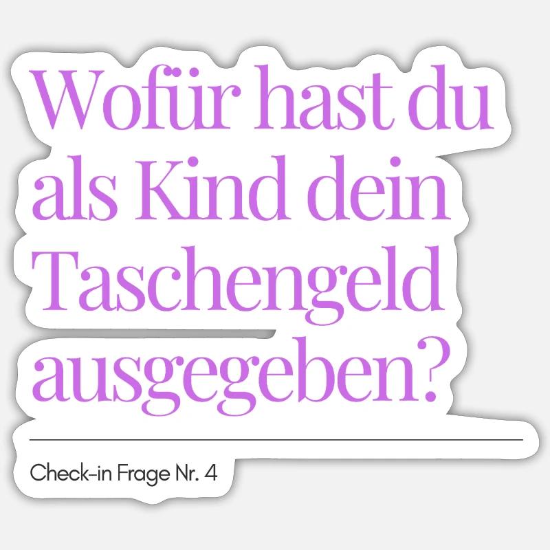 Check-in Frage Nr. 4 - Sticker Größe S (10 x 10 cm) - Mattweiß