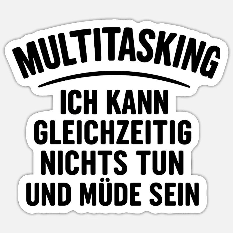 multitasking - Sticker size S (10 x 10 cm) - white matte