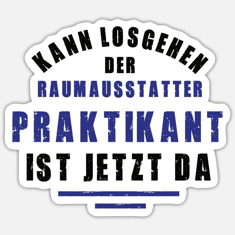 Intern Interior Decorator Internship Decorator Sticker size S (10 x 10 cm)