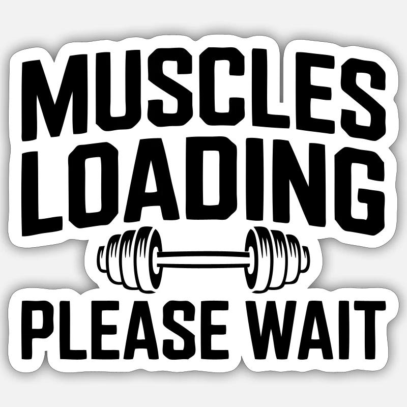 Muscle Building: Muscles Loading Sticker size S (10 x 10 cm)