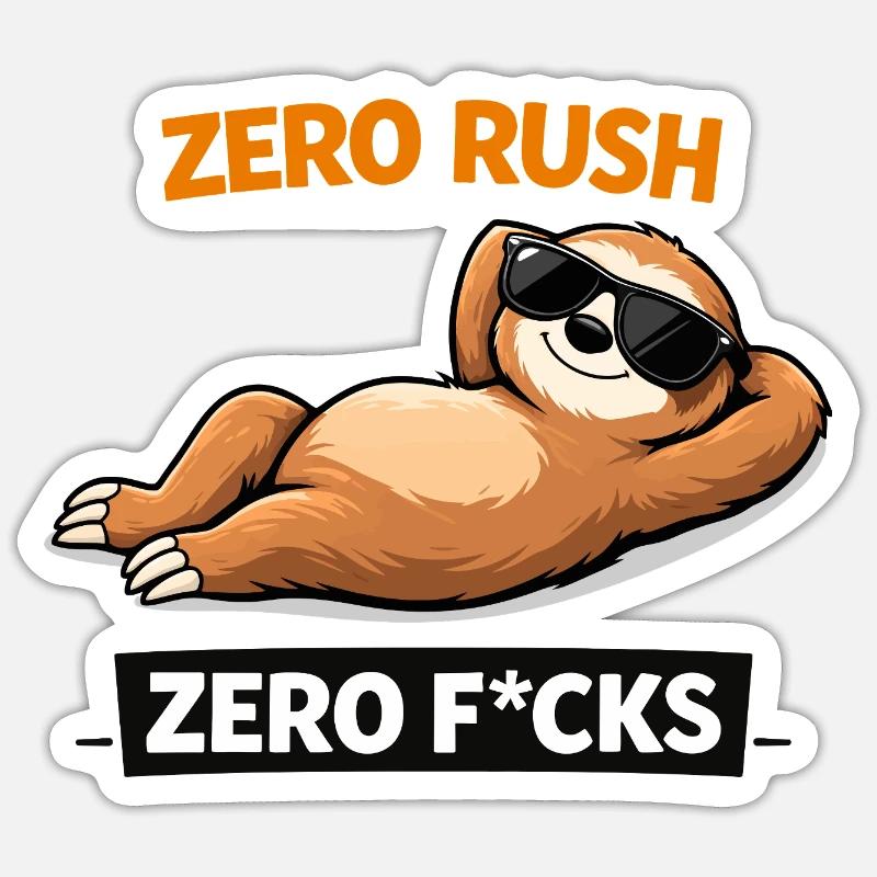 Zero Rush Sloth Chill Slogan - Sticker size S (10 x 10 cm) - white matte