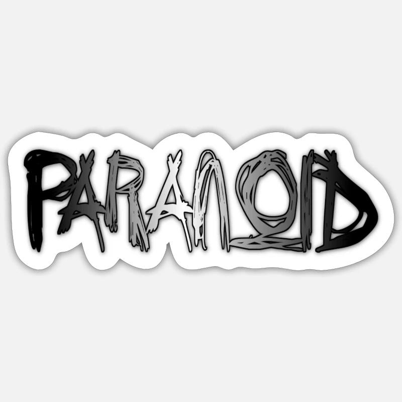 Paranoïaque Sticker taille S (10 x 10 cm)