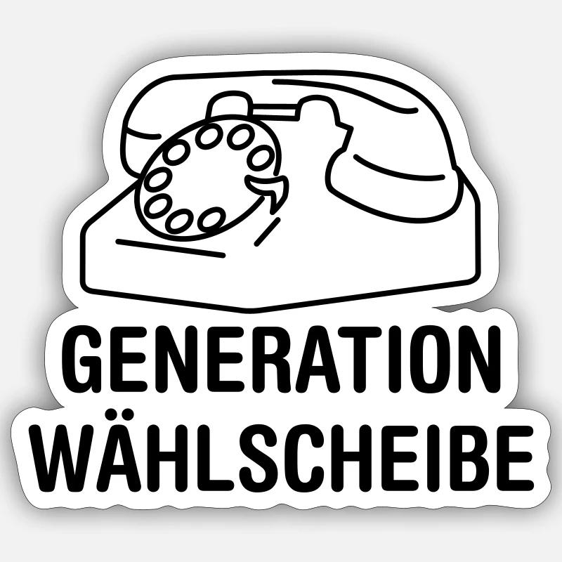 Retro Generation Wählscheibe Telefon Spruch - Sticker Größe S (10 x 10 cm) - Mattweiß