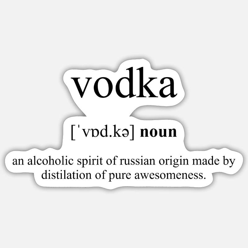 Vodka (Wodka) Definition Dictionary - Sticker Größe S (10 x 10 cm) - Mattweiß