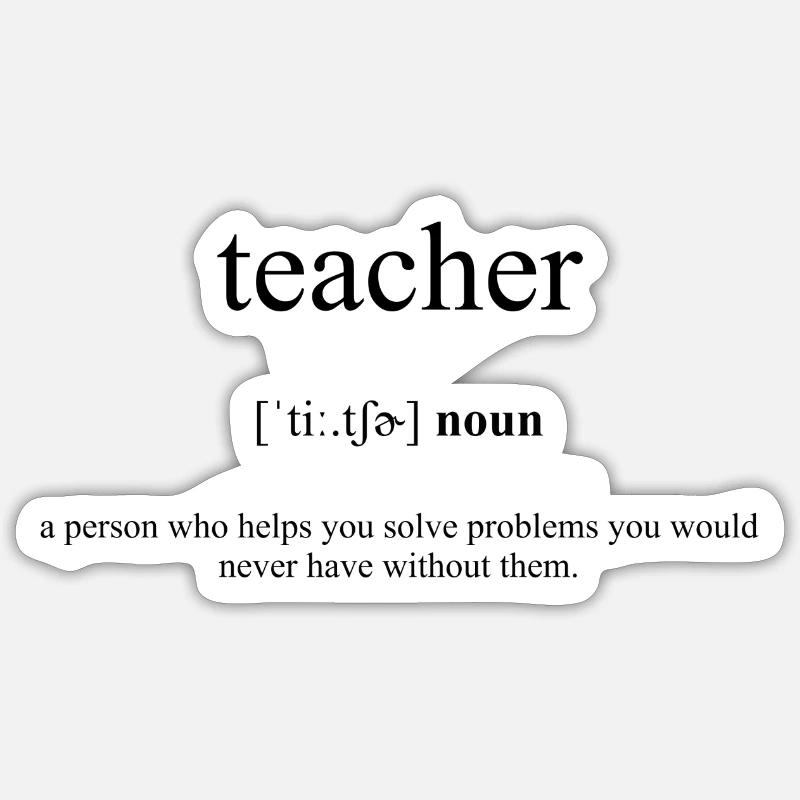 Teacher Definition Dictionary. - Sticker size S (10 x 10 cm) - white matte