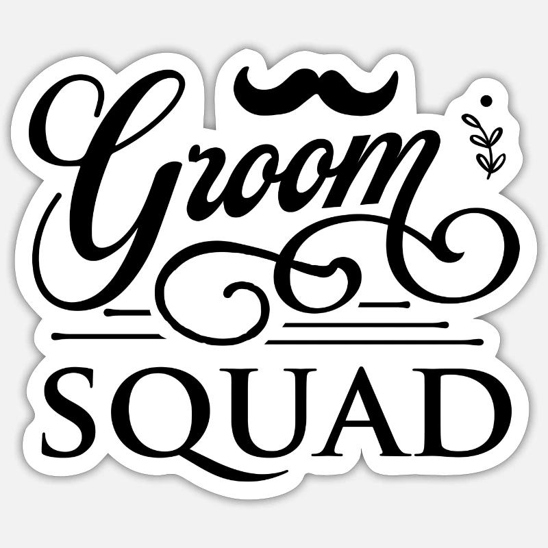Groom Squad - Sticker size S (10 x 10 cm) - white matte