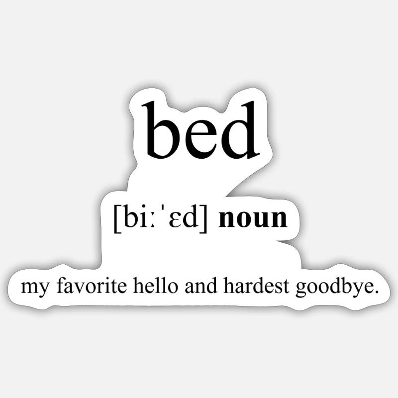 Bed Definition Dictionary Sticker size S (10 x 10 cm)
